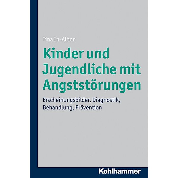 Kinder und Jugendliche mit Angststörungen, Tina In-Albon