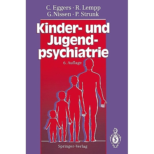 Kinder- und Jugendpsychiatrie, Christian Eggers, Reinhart Lempp, Gerhardt Nissen, Peter Strunk