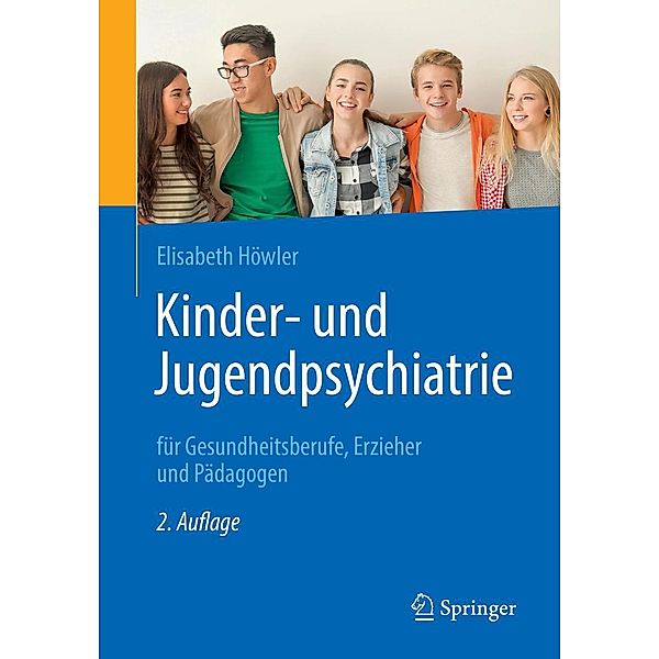 Kinder- und Jugendpsychiatrie für Gesundheitsberufe, Erzieher und Pädagogen, Elisabeth Höwler