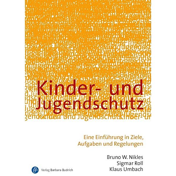 Kinder- und Jugendschutz, Bruno W. Nikles, Sigmar Roll, Klaus Umbach