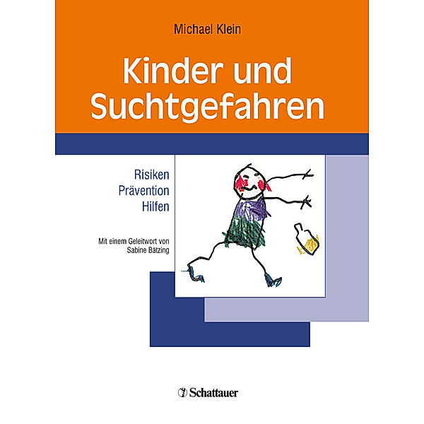 Kinder und Suchtgefahren, Michael Klein