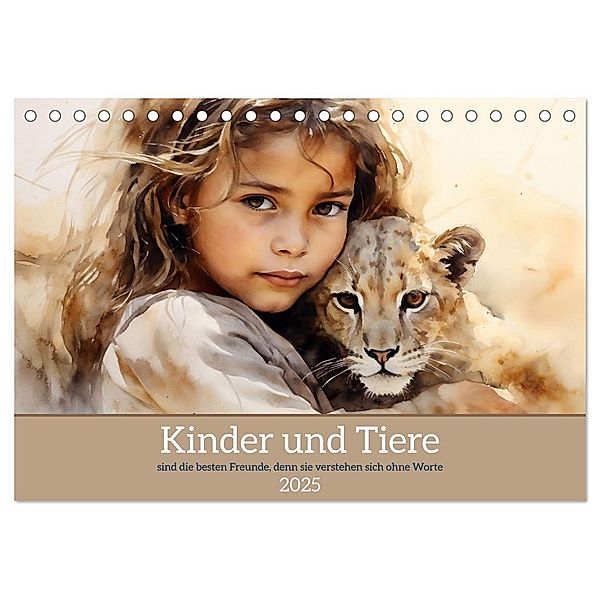 Kinder und Tiere (Tischkalender 2025 DIN A5 quer), CALVENDO Monatskalender, Calvendo, Daniela Tapper