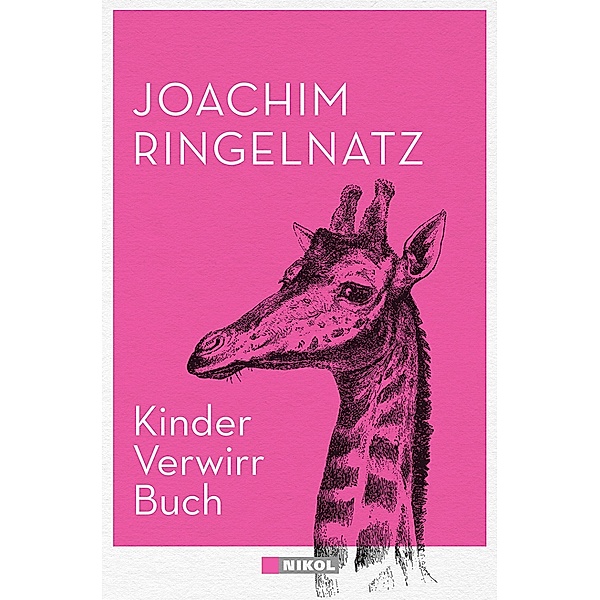 Kinder-Verwirr-Buch und Geheimes Kinder-Spiel-Buch, Joachim Ringelnatz