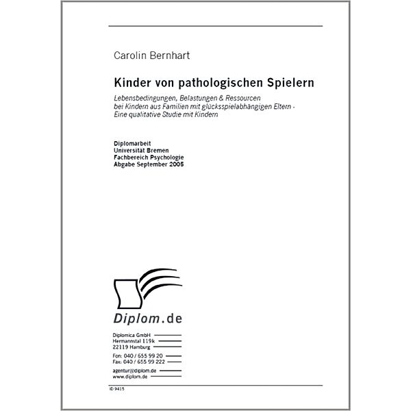 Kinder von pathologischen Spielern, Carolin Bernhart