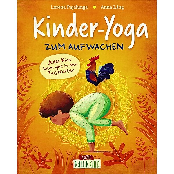 Kinder-Yoga zum Aufwachen, Lorena Pajalunga