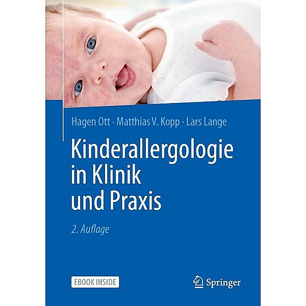Kinderallergologie in Klinik und Praxis, Hagen Ott, Matthias V. Kopp, Lars Lange