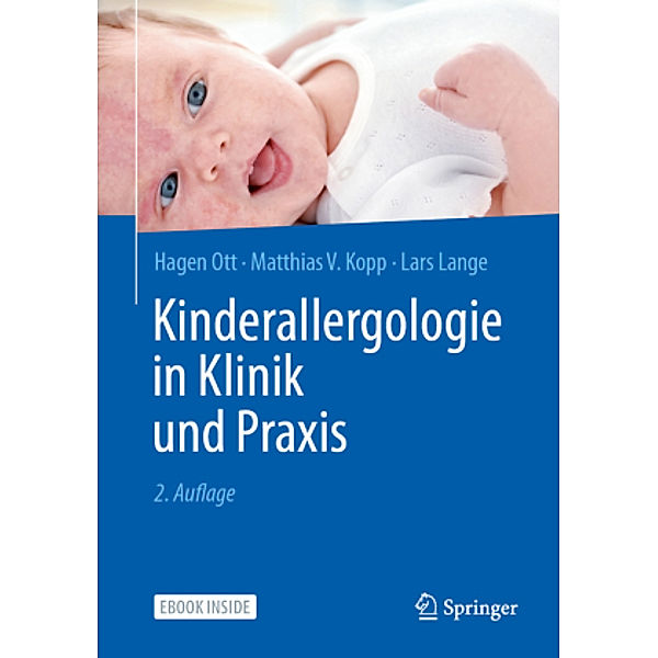 Kinderallergologie in Klinik und Praxis, m. 1 Buch, m. 1 E-Book, Hagen Ott, Matthias V. Kopp, Lars Lange