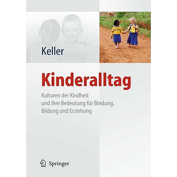 Kinderalltag, Heidi Keller