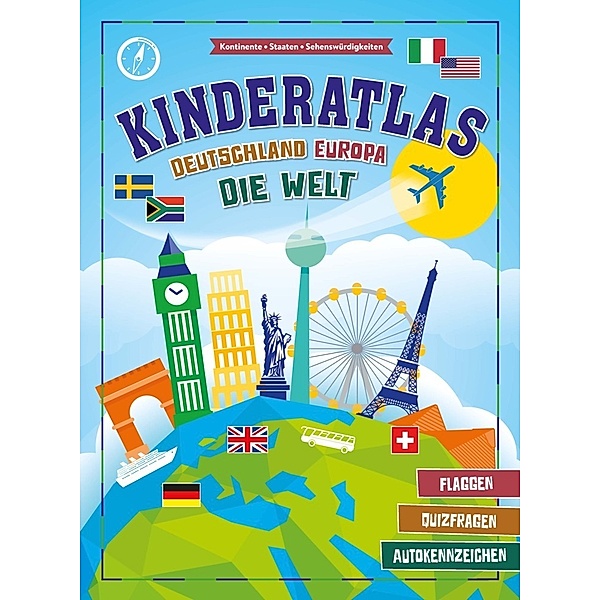 Kinderatlas Deutschland, Europa, die Welt, Schwager & Steinlein Verlag
