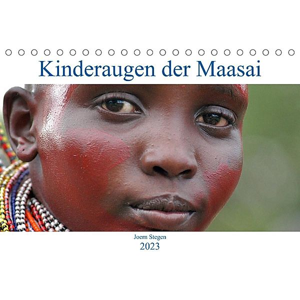 Kinderaugen der Maasai (Tischkalender 2023 DIN A5 quer), joern stegen