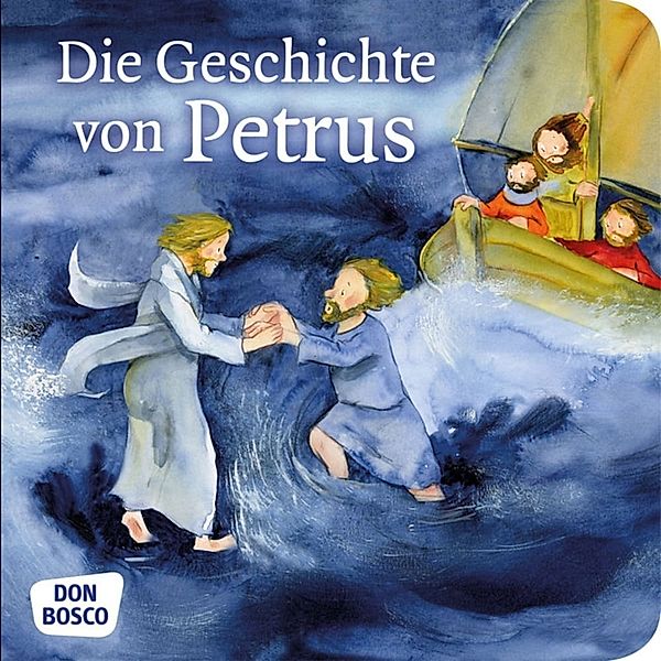 Kinderbibelgeschichten / Die Geschichte von Petrus, Klaus-Uwe Nommensen