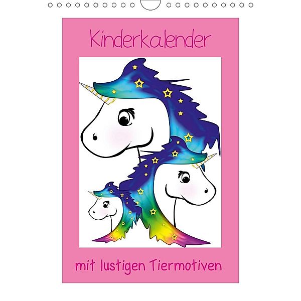 Kinderbilder mit lustigen Tiermotiven (Wandkalender 2020 DIN A4 hoch)