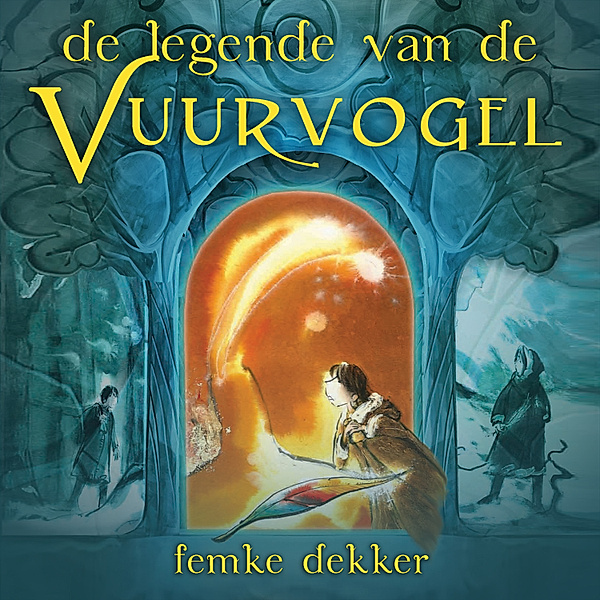 Kinderboek en Kids - 12 - De legende van de Vuurvogel, Femke Dekker
