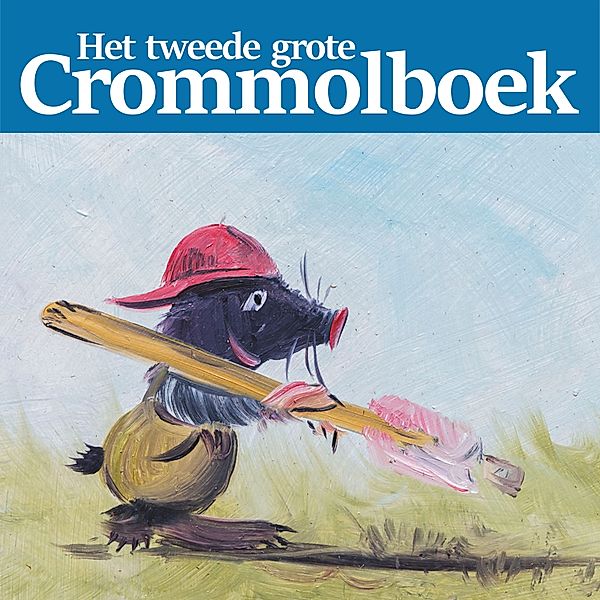 Kinderboek en Kids - 38 - Het tweede grote Crommolboek, Henk den Hartog