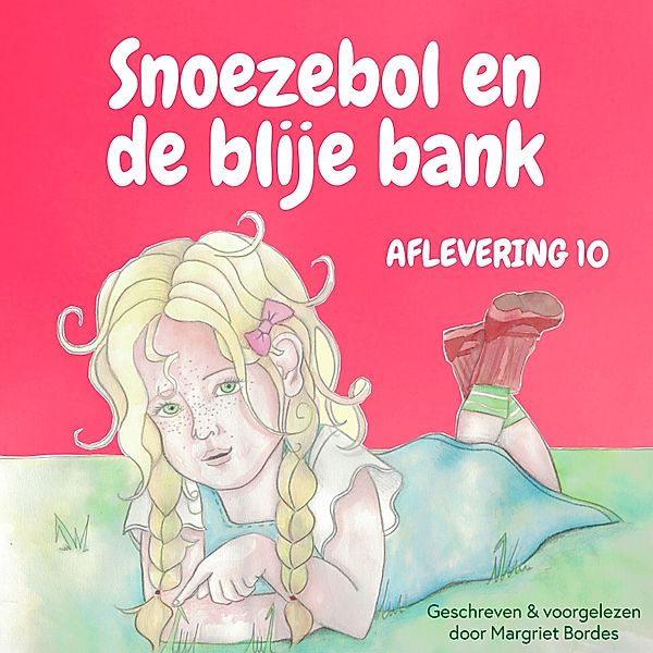 Kinderboek en Kids - 48 - Snoezebol Sprookje 10: De blije bank, Margriet Bordes