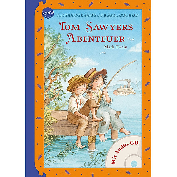 Kinderbuchklassiker zum Vorlesen / Tom Sawyers Abenteuer, m. Audio-CD, Mark Twain, Elke Leger