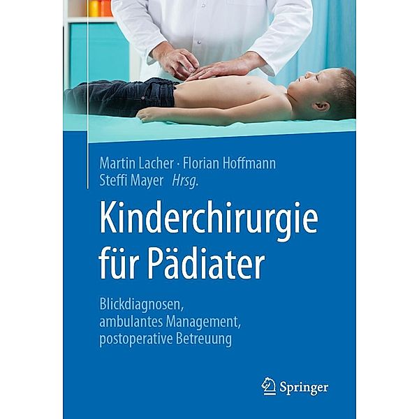 Kinderchirurgie für Pädiater