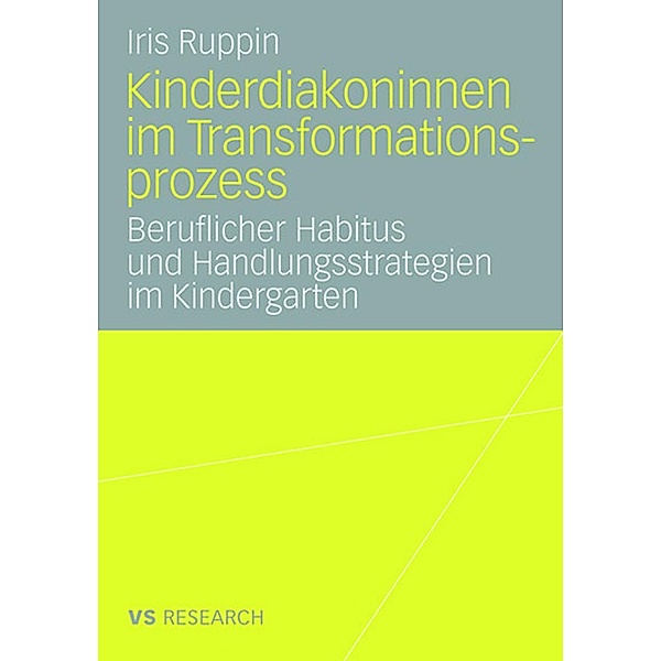 Kinderdiakoninnen im Transformationsprozess, Iris Ruppin