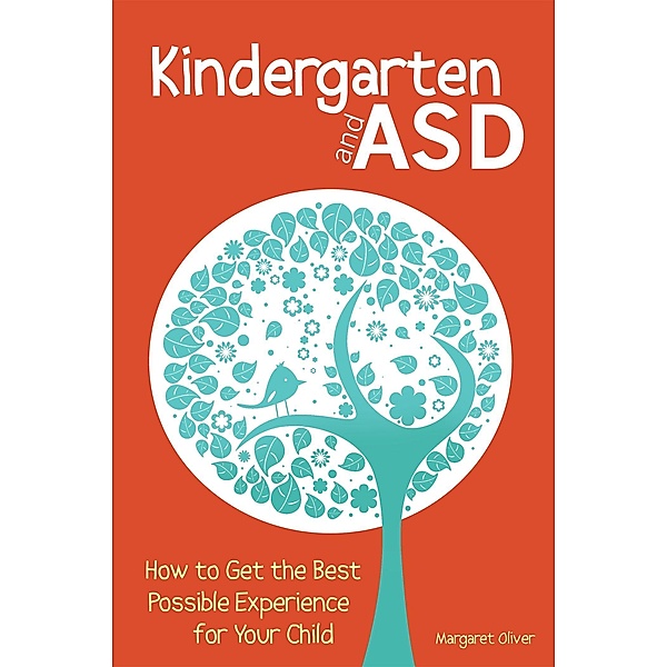 Kindergarten and ASD, Margaret Oliver