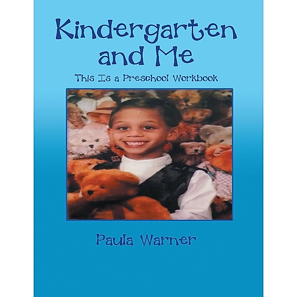 Kindergarten and Me, Paula Warner