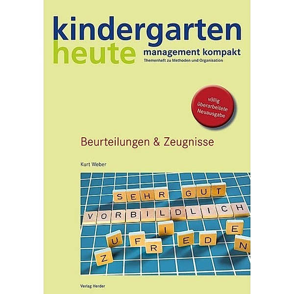 kindergarten heute, management kompakt / Beurteilungen & Zeugnisse, Kurt Weber