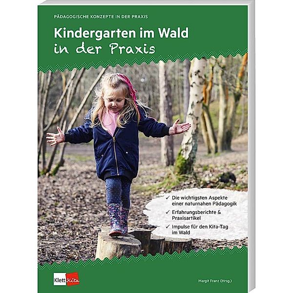 Kindergarten im Wald in der Praxis