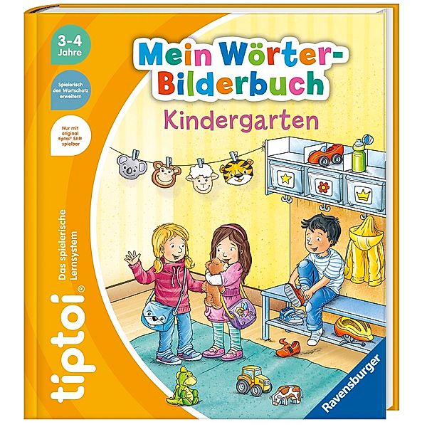 Kindergarten / Mein Wörter-Bilderbuch tiptoi® Bd.4, Sandra Grimm