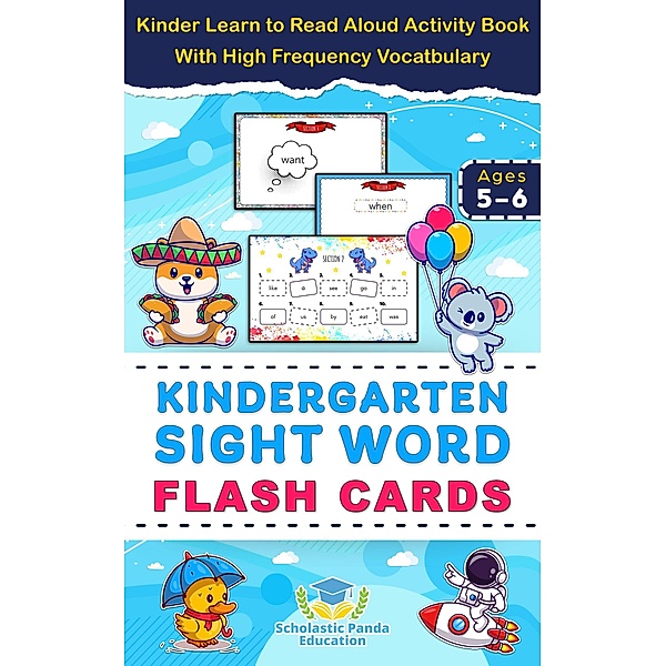 Kindergarten Sight Word Flash Cards (Elementary Books for Kids) / Elementary Books for Kids, Scholastic Panda Education