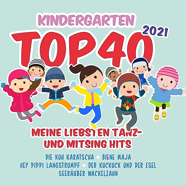 Kindergarten Top 40 2021-Meine Liebsten Tanz-Un, Various
