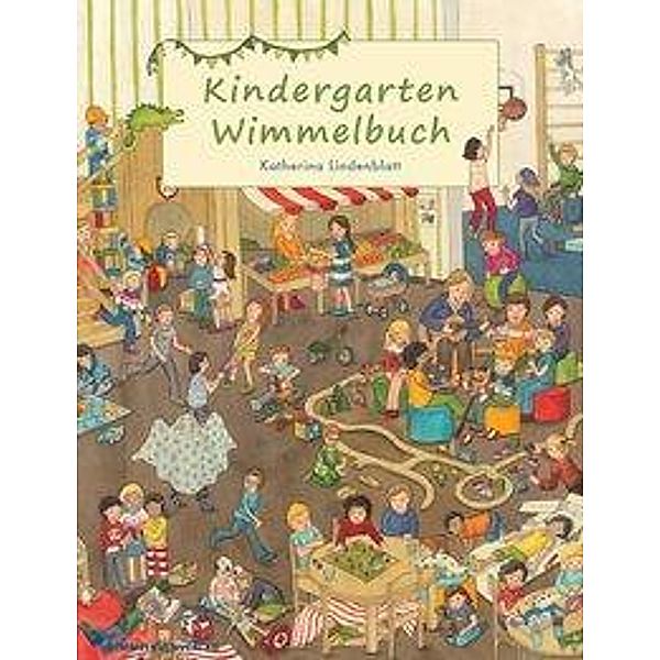 Kindergarten Wimmelbuch, Katherina Lindenblatt