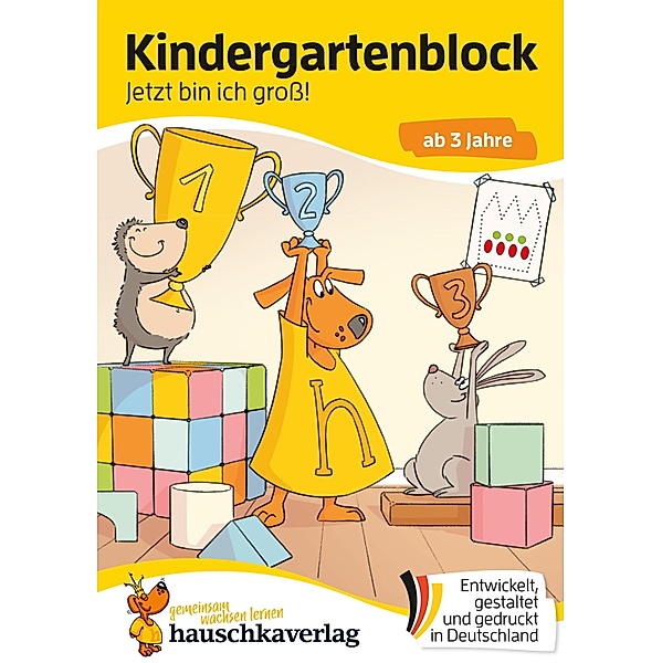 Kindergartenblock ab 3 Jahre - Jetzt bin ich groß! / Übungshefte und -blöcke für Kindergarten und Vorschule Bd.608, Ulrike Maier