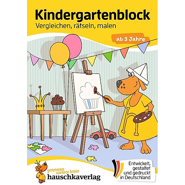 Kindergartenblock ab 3 Jahre - Vergleichen, rätseln und malen / Übungshefte und -blöcke für Kindergarten und Vorschule Bd.610, Ulrike Maier