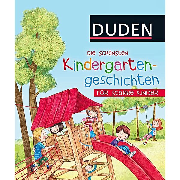 Kindergartengeschichten, Beate Dölling, Didier Laget, Meike Haas, Luise Holthausen, Lotte Kinskofer, Salah Naoura, Christian Tielmann, Iris Wewer, Henriette Wich