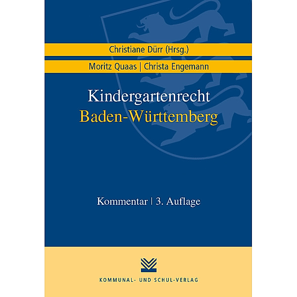 Kindergartenrecht Baden-Württemberg, Christiane Dürr, Moritz Quaas, Christa Engemann