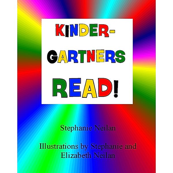 Kindergartners Read, Stephanie Neilan