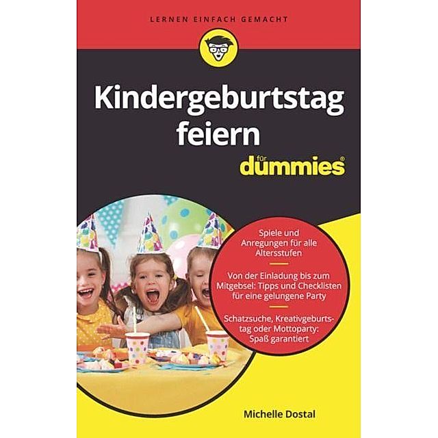 Kindergeburtstag feiern für Dummies Buch versandkostenfrei - Weltbild.ch