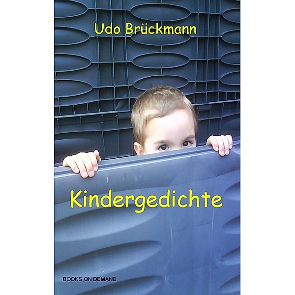 Kindergedichte, Udo Brückmann
