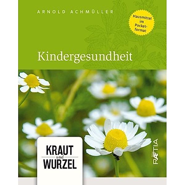 Kindergesundheit, Arnold Achmüller