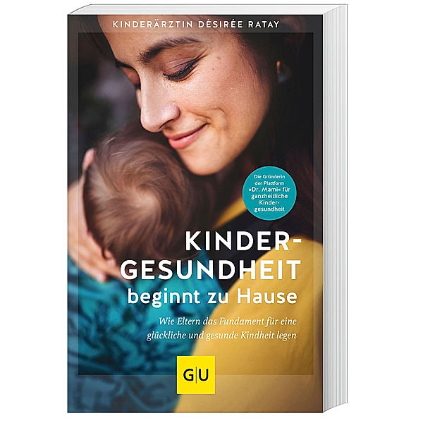 Kindergesundheit beginnt zu Hause, Désirée Ratay