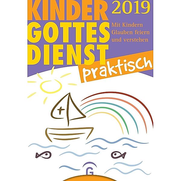 Kindergottesdienst praktisch 2019