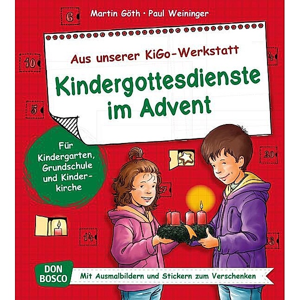 Kindergottesdienste im Advent, Martin Göth, Paul Weininger