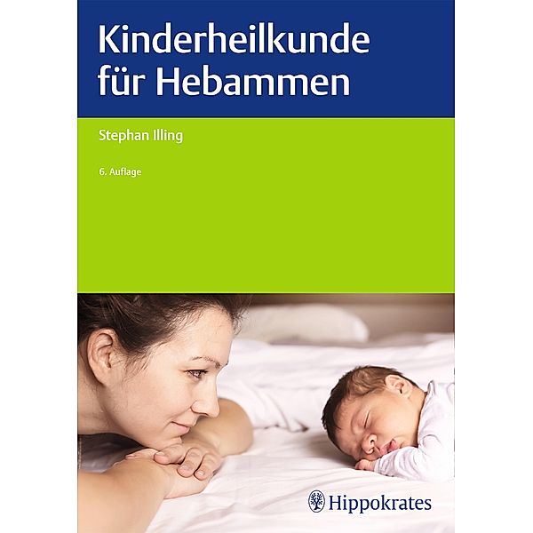 Kinderheilkunde für Hebammen