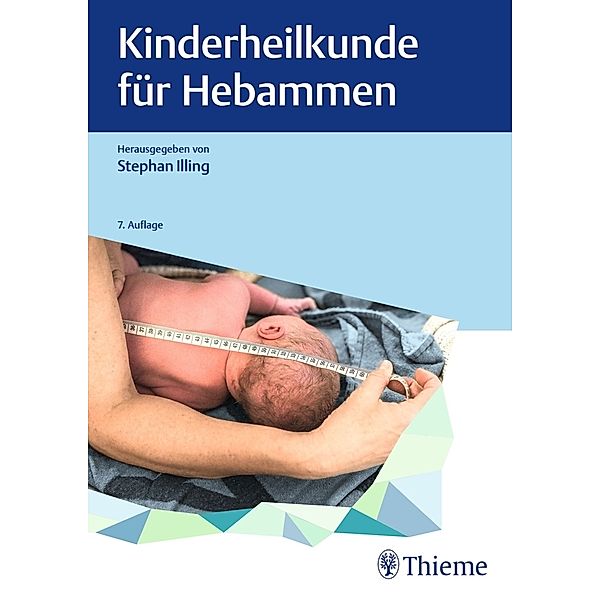 Kinderheilkunde für Hebammen