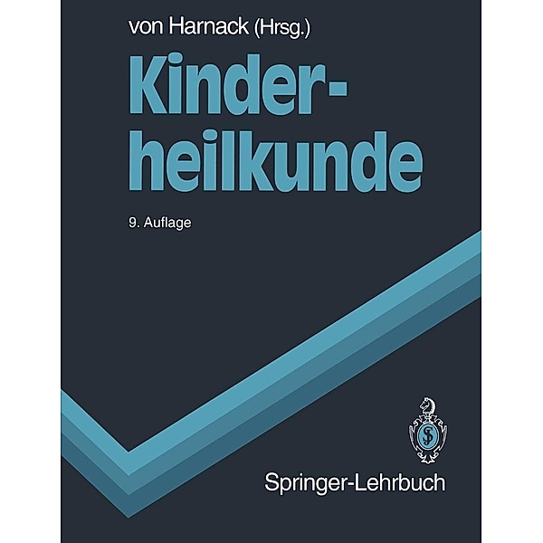 Kinderheilkunde / Springer-Lehrbuch