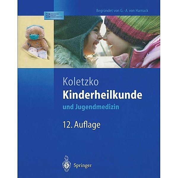 Kinderheilkunde und Jugendmedizin / Springer-Lehrbuch