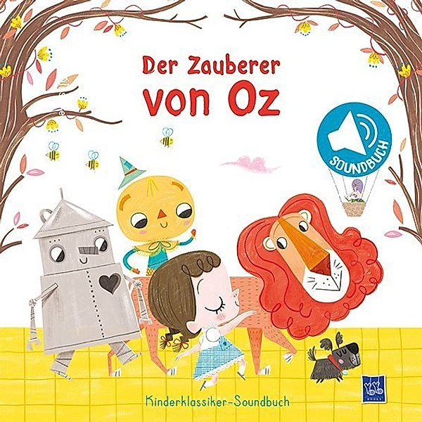 Kinderklassiker-Soundbuch / Kinderklassiker-Soundbuch - Der Zauberer von Oz