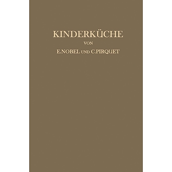 Kinderküche, H. Birkner, K. Freisteiner, G. Hansekowitz, P. Panzer