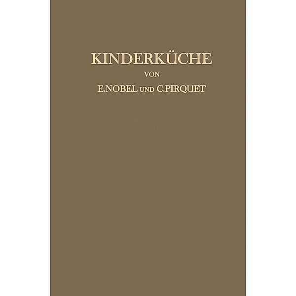 Kinderküche, H. Birkner, K. Freisteiner, G. Hansekowitz, P. Panzer