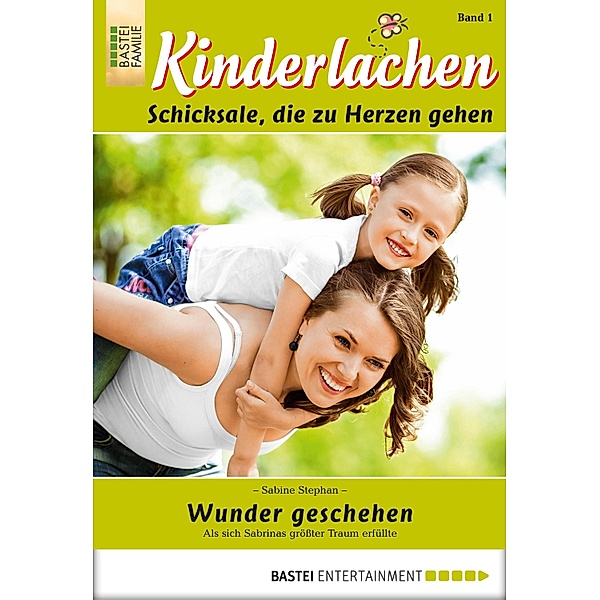 Kinderlachen - Folge 001 / Kinderlachen Bd.1, Sabine Stephan