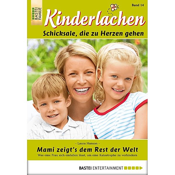 Kinderlachen - Folge 014 / Kinderlachen Bd.14, Laura Hanson